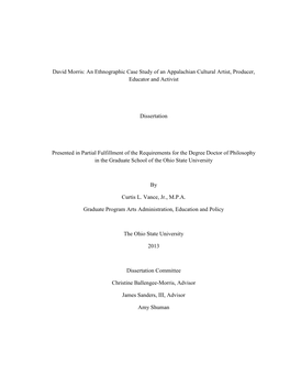 David Morris: an Ethnographic Case Study of an Appalachian Cultural Artist, Producer, Educator and Activist Dissertation Present