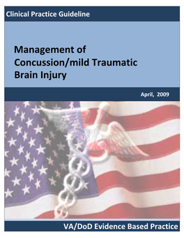 VA/DOD Guideline: Management of Concussion/Mild Traumatic Brain