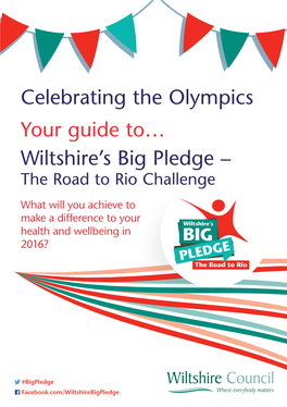 Celebrating the Olympics Your Guide To… Wiltshire's Big Pledge –