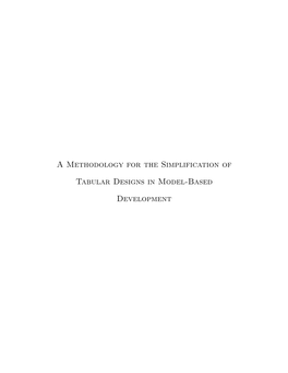 A Methodology for the Simplification of Tabular Designs in Model-Based Development