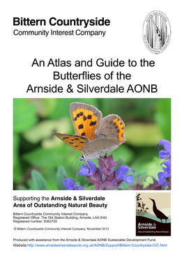 An Atlas and Guide to the Butterflies of the Arnside & Silverdale AONB Bittern Countryside