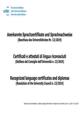 Certificati E Attestati Di Lingua Riconosciuti (Delibera Del Consiglio Dell’Università N