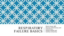 Respiratory Failure Basics