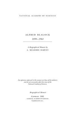 ALFRED BLALOCK Aþril 5, 1899-Seþtember 15, 1964