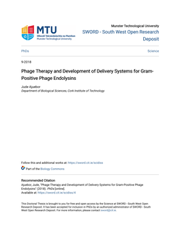 Phage Therapy and Development of Delivery Systems for Gram-Positive Phage Endolysins