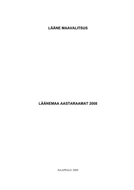 Lääne Maavalitsus Läänemaa Aastaraamat 2008