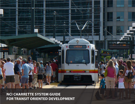 Nci Charrette System Guide for Transit Oriented Development