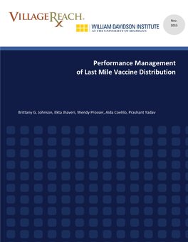 Performance Management of Last Mile Vaccine Distribution