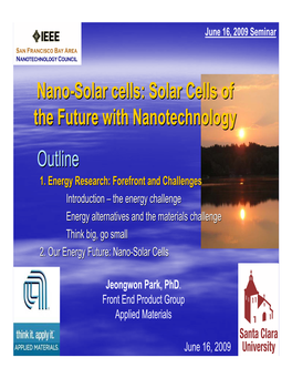 Nano-Solar Cells: Solar Cells of the Future with Nanotechnology Outline