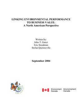 LINKING ENVIRONMENTAL PERFORMANCE to BUSINESS VALUE: a North American Perspective