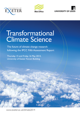 Transformational Climate Science the Future of Climate Change Research Following the IPCC Fifth Assessment Report