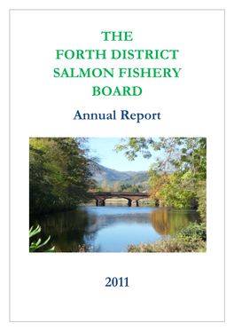THE FORTH DISTRICT SALMON FISHERY BOARD Annual Report