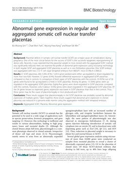 Abnormal Gene Expression in Regular and Aggregated Somatic Cell Nuclear Transfer Placentas Bo-Woong Sim1,2, Chae-Won Park1, Myung-Hwa Kang3 and Kwan-Sik Min1*