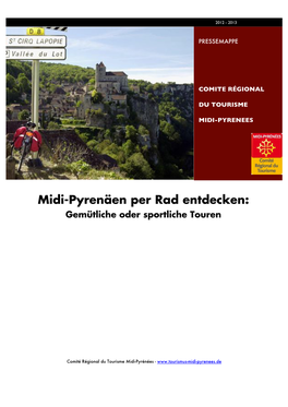 Midi-Pyrenäen Per Rad Entdecken