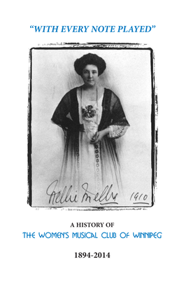 A History of the Women's Musical Club of Winnipeg, 1894-2014