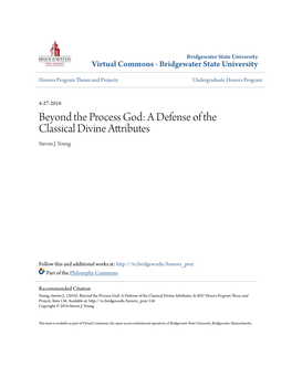 Beyond the Process God: a Defense of the Classical Divine Attributes Steven J