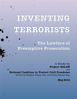 INVENTING TERRORISTS the Lawfare of Preemptive Prosecution