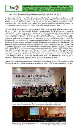 Pakistan-German Friendship, Cultural Heritage Day Lectures by International and National Heritage Experts 25Th October, 2014 at the National Museum, Karachi