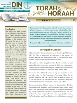 Loving the Convert This Mitzvah So Important, That in Parashas Eikev the Verse Instructs Us to “Love the Ger” (Devarim It Should Occur More Than Any 10:19)