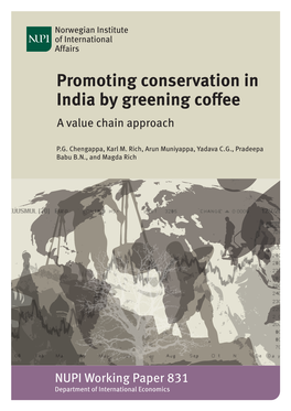 Promoting Conservation in India by Greening Coffee a Value Chain Approach