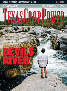Not for the Faint of Heart: DEVILSDEVILS RIVERRIVER You Run with the Bulls, Texas Vets Get the Bucks