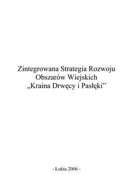 Zintegrowana Strategia Rozwoju Obszarów Wiejskich „Kraina Drwęcy I Pasłęki”