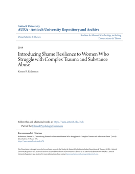 Introducing Shame Resilience to Women Who Struggle with Complex Trauma and Substance Abuse Kirsten R