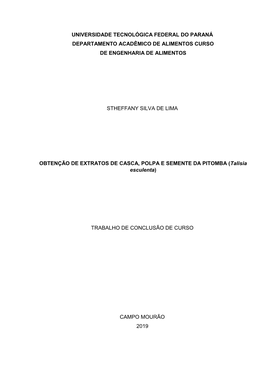 Universidade Tecnológica Federal Do Paraná Departamento Acadêmico De Alimentos Curso De Engenharia De Alimentos Stheffany
