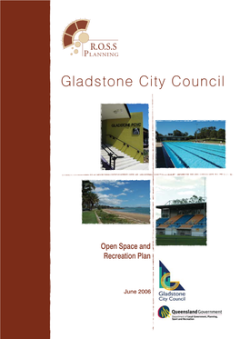 Gladstone City Open Space and Recreation Plan