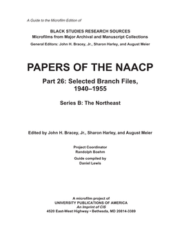 PAPERS of the NAACP Part 26: Selected Branch Files, 1940–1955