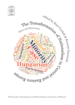 The Transformation of Nationalism in Central and Eastern Europe Ideas and Structures