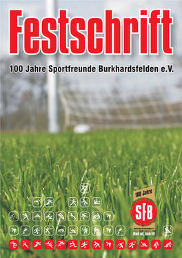 100 Jahre Sportfreunde Burkhardsfelden Ev