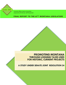 Promoting Montana Through Lodging Taxes Used for Historic, Current Projects