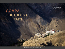 Gompa Fortress of Faith