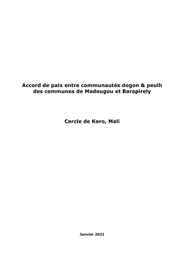 Accord De Paix Entre Communautés Dogon & Peulh Des Communes De Madougou Et Barapirely