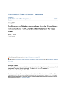 The Divergence of Modern Jurisprudence from the Original Intent for Federalist and Tenth Amendment Limitations on the Treaty Power