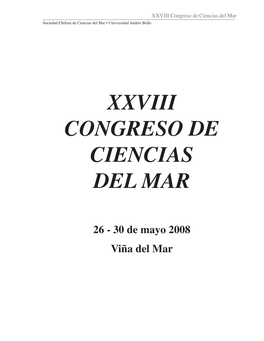 XXVIII Congreso De Ciencias Del Mar Sociedad Chilena De Ciencias Del Mar • Universidad Andrés Bello