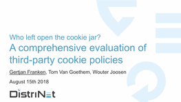 A Comprehensive Evaluation of Third-Party Cookie Policies