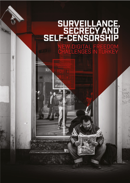 Turkey: Surveillance, Secrecy and Self-Censorship