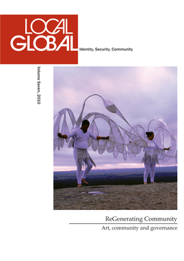 Regenerating Community Art, Community and Governance Identity, Security, Community