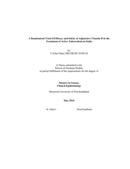 A Randomized Trial of Efficacy and Safety of Adjunctive Vitamin D in the Treatment of Active Tuberculosis in India