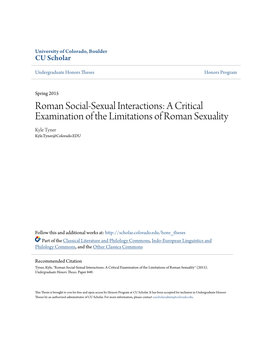 Roman Social-Sexual Interactions: a Critical Examination of the Limitations of Roman Sexuality Kyle Tyner Kyle.Tyner@Colorado.EDU