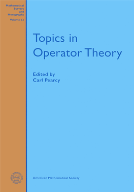 Topics in Operator Theory Mathematical Surveys and Monographs
