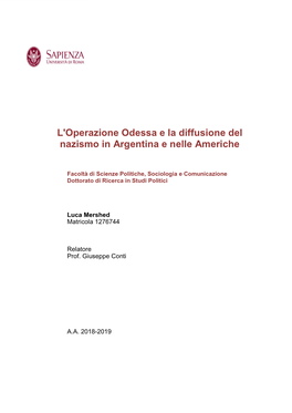 L'operazione Odessa E La Diffusione Del Nazismo in Argentina E Nelle Americhe