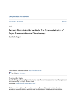 Property Rights in the Human Body: the Commercialization of Organ Transplantation and Biotechnology