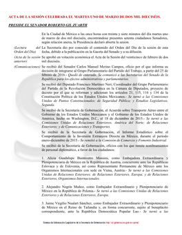 ACTA DE LA SESIÓN CELEBRADA EL MARTES UNO DE MARZO DE DOS MIL DIECISÉIS. PRESIDE EL SENADOR ROBERTO GIL ZUARTH En La Ciudad De