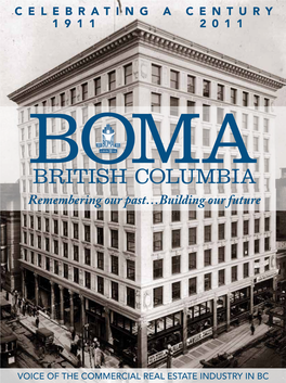 Boma British Columbia Remembering Our Past…Building Our Future