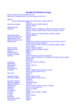 Kendal Oral History Group, Index to Transcripts 1-300, 301F-309F, 352-359 Note There Is a Separate Index for the Flood Interviews (301F-351F)