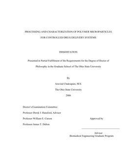 PROCESSING and CHARACTERIZATION of POLYMER MICROPARTICLES for CONTROLLED DRUG DELIVERY SYSTEMS DISSERTATION Presented in Partial