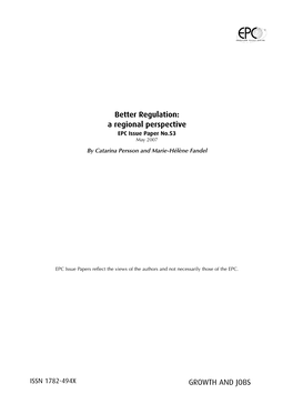 Better Regulation: a Regional Perspective EPC Issue Paper No.53 May 2007 by Catarina Persson and Marie-Hélène Fandel